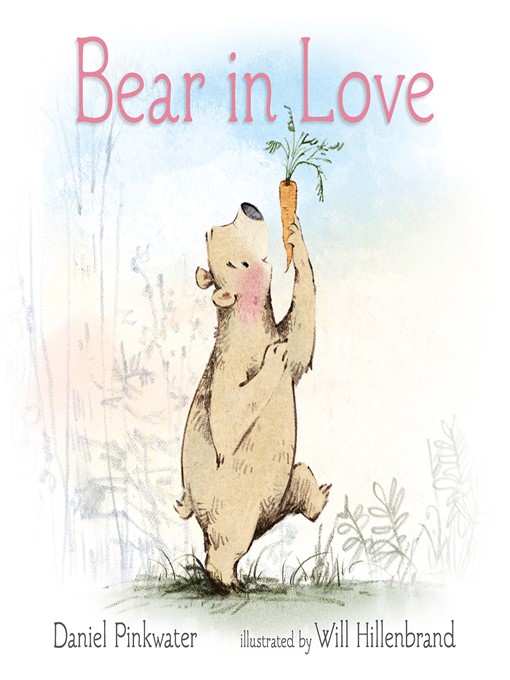 Title details for Bear in Love by Daniel Pinkwater - Available
